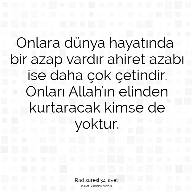 Ayetbul | Kuran Mealleri | Quran | Rad suresi 34. ayet