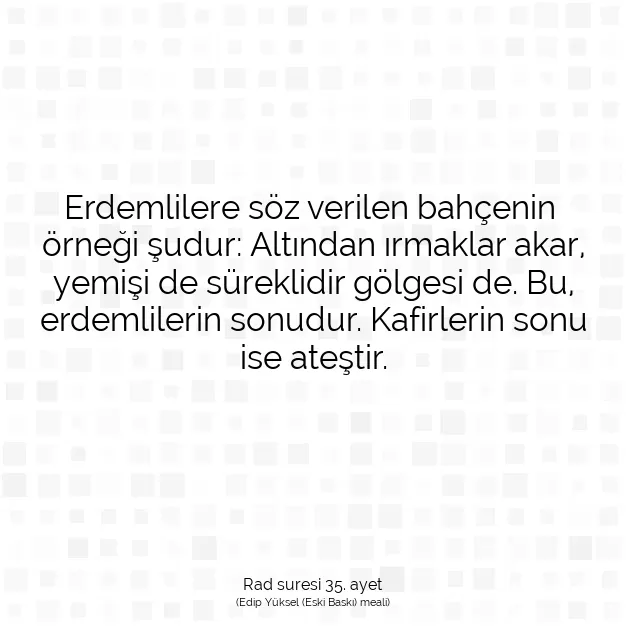 Ayetbul | Kuran Mealleri | Quran | Rad suresi 35. ayet