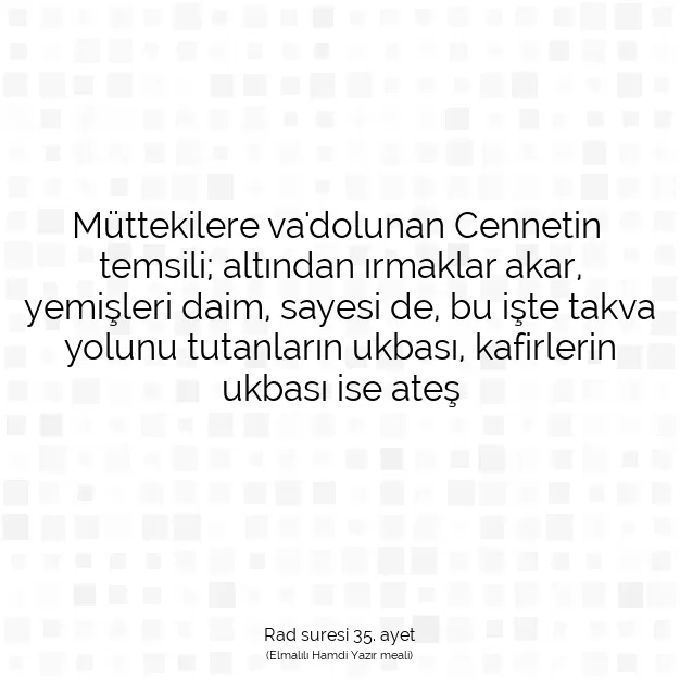 Ayetbul | Kuran Mealleri | Quran | Rad suresi 35. ayet