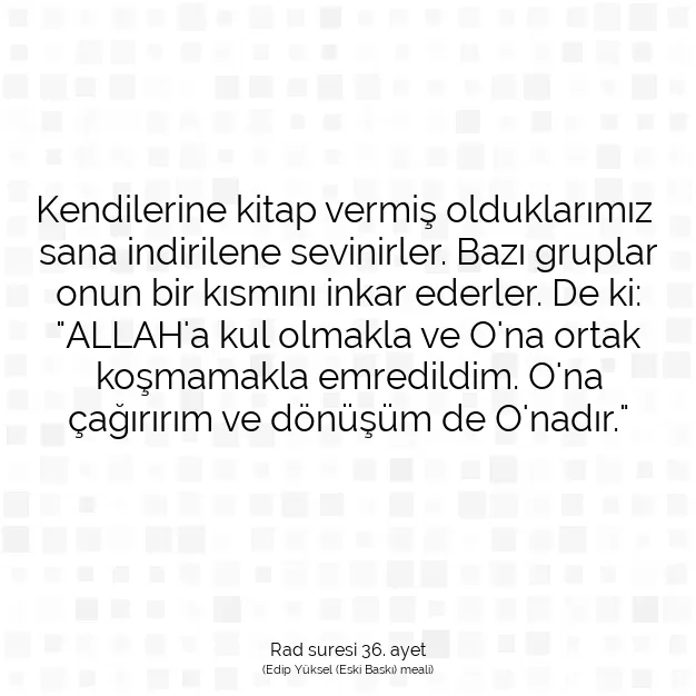 Ayetbul | Kuran Mealleri | Quran | Rad suresi 36. ayet