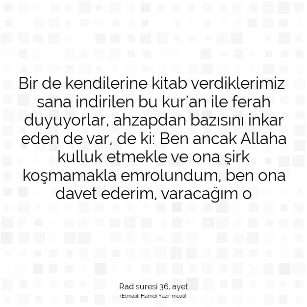 Ayetbul | Kuran Mealleri | Quran | Rad suresi 36. ayet