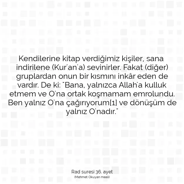 Ayetbul | Kuran Mealleri | Quran | Rad suresi 36. ayet