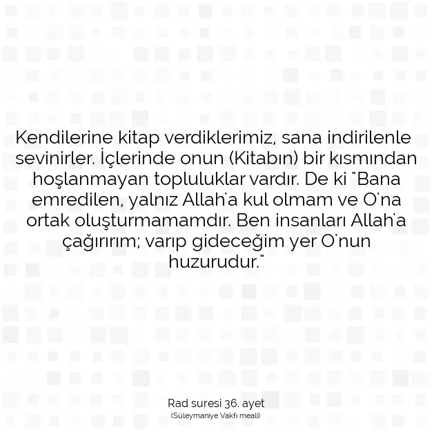 Ayetbul | Kuran Mealleri | Quran | Rad suresi 36. ayet