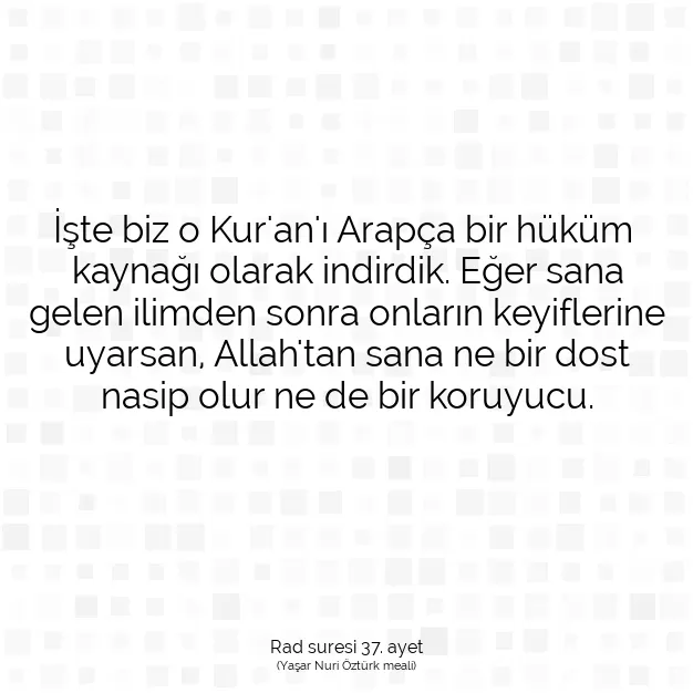 Ayetbul | Kuran Mealleri | Quran | Rad suresi 37. ayet