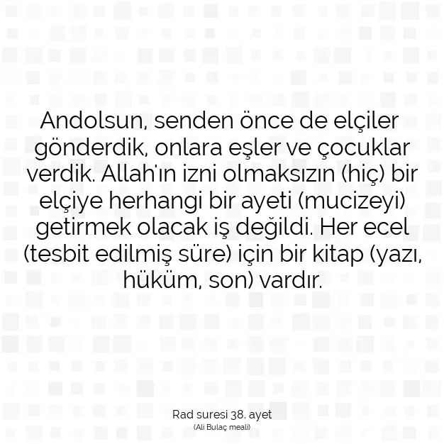 Ayetbul | Kuran Mealleri | Quran | Rad suresi 38. ayet