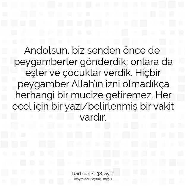 Ayetbul | Kuran Mealleri | Quran | Rad suresi 38. ayet