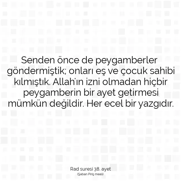 Ayetbul | Kuran Mealleri | Quran | Rad suresi 38. ayet