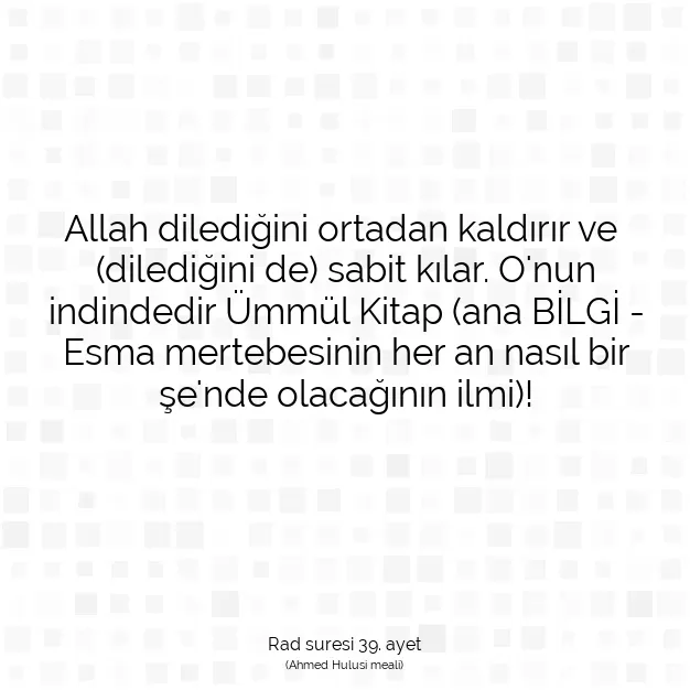 Ayetbul | Kuran Mealleri | Quran | Rad suresi 39. ayet