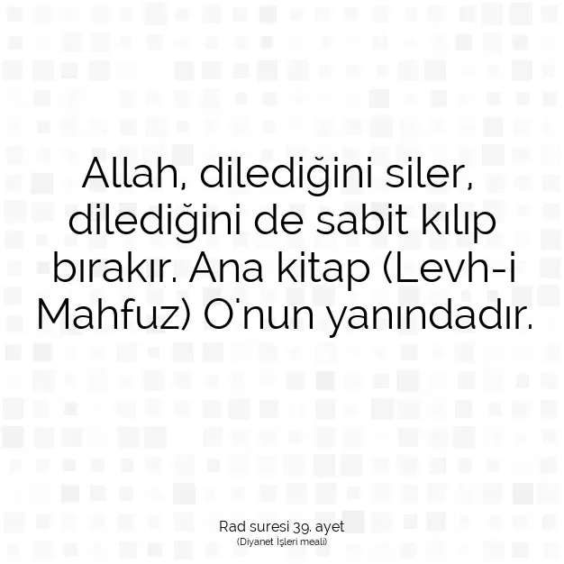 Ayetbul | Kuran Mealleri | Quran | Rad suresi 39. ayet