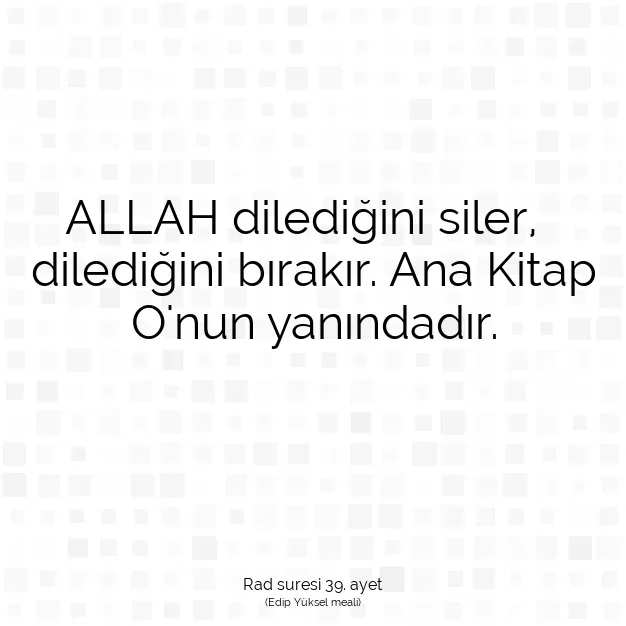 Ayetbul | Kuran Mealleri | Quran | Rad suresi 39. ayet