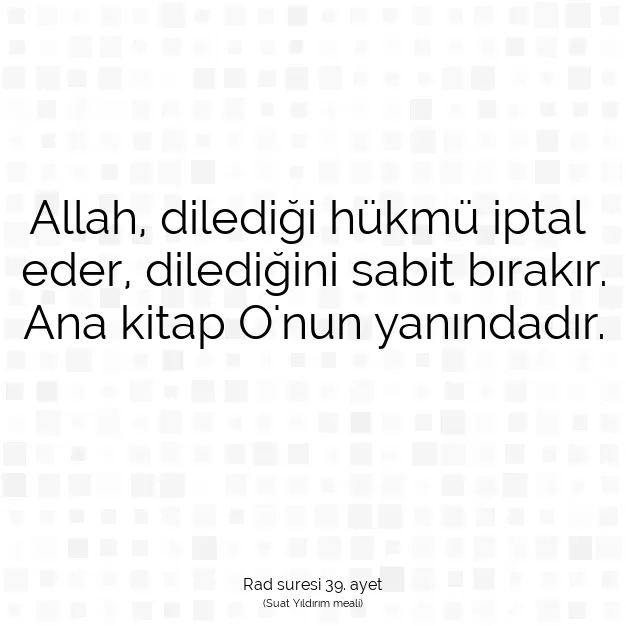 Ayetbul | Kuran Mealleri | Quran | Rad suresi 39. ayet