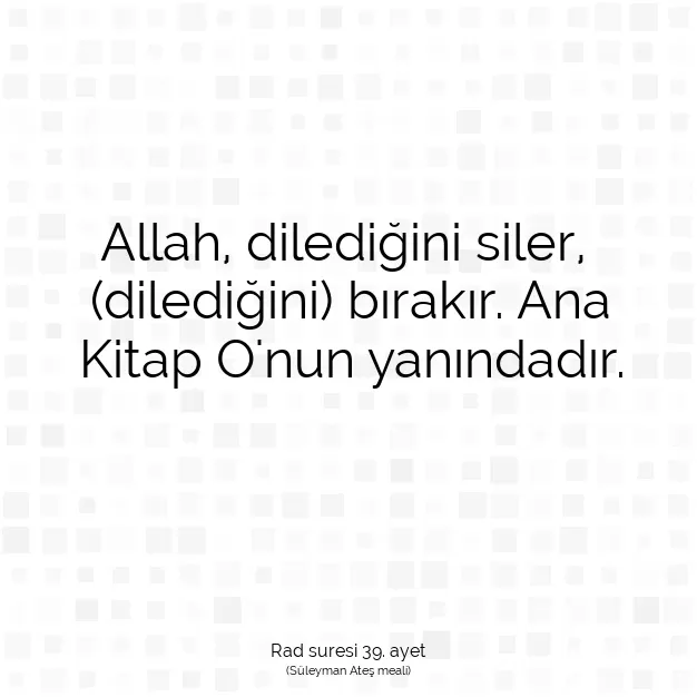 Ayetbul | Kuran Mealleri | Quran | Rad suresi 39. ayet