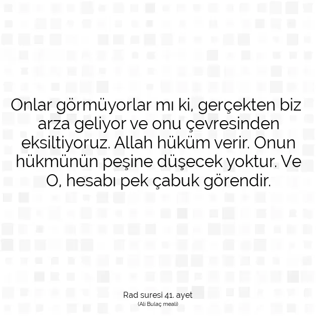 Ayetbul | Kuran Mealleri | Quran | Rad suresi 41. ayet