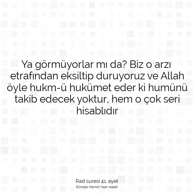 Ayetbul | Kuran Mealleri | Quran | Rad suresi 41. ayet