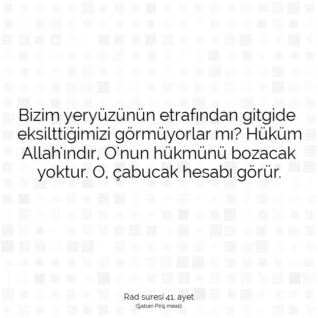 Ayetbul | Kuran Mealleri | Quran | Rad suresi 41. ayet