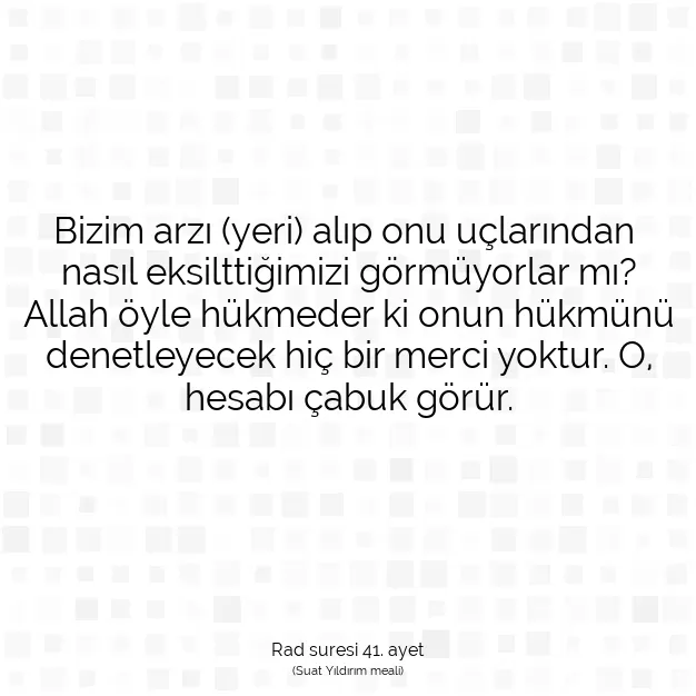 Ayetbul | Kuran Mealleri | Quran | Rad suresi 41. ayet