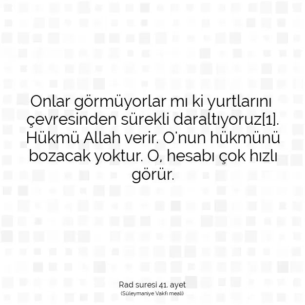 Ayetbul | Kuran Mealleri | Quran | Rad suresi 41. ayet