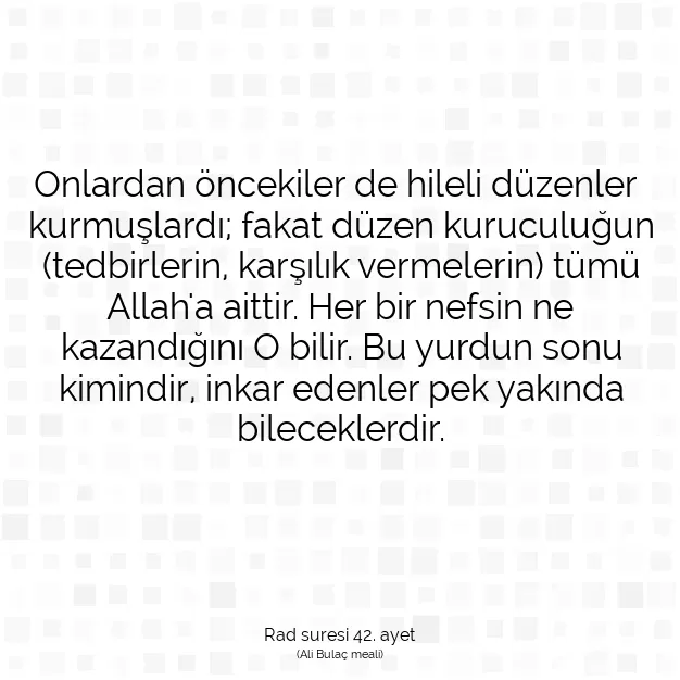 Ayetbul | Kuran Mealleri | Quran | Rad suresi 42. ayet