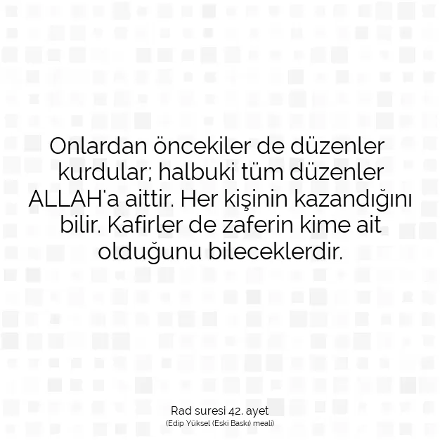 Ayetbul | Kuran Mealleri | Quran | Rad suresi 42. ayet