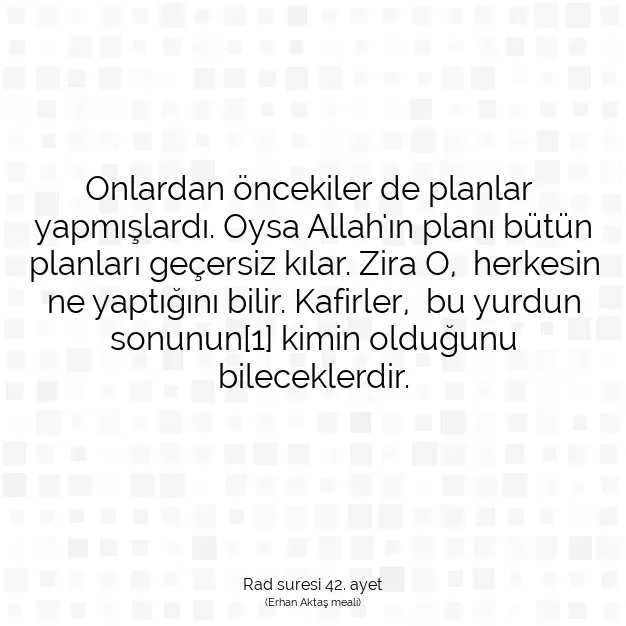 Ayetbul | Kuran Mealleri | Quran | Rad suresi 42. ayet