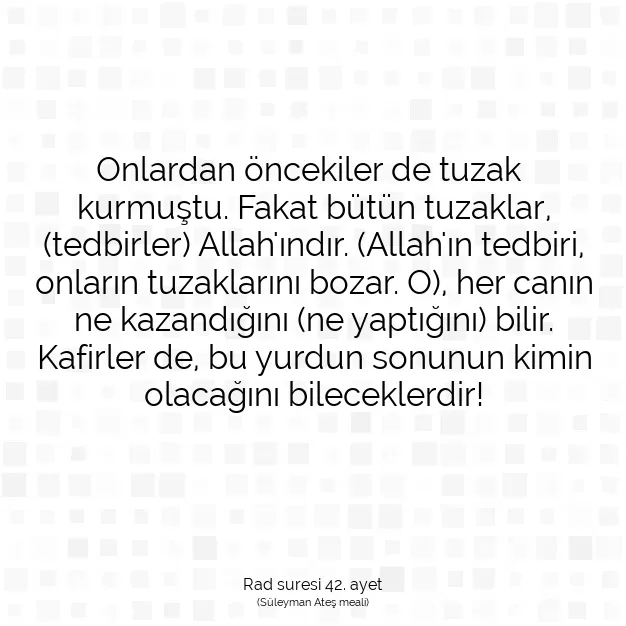 Ayetbul | Kuran Mealleri | Quran | Rad suresi 42. ayet