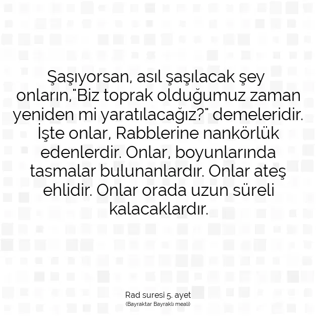 Ayetbul | Kuran Mealleri | Quran | Rad suresi 5. ayet