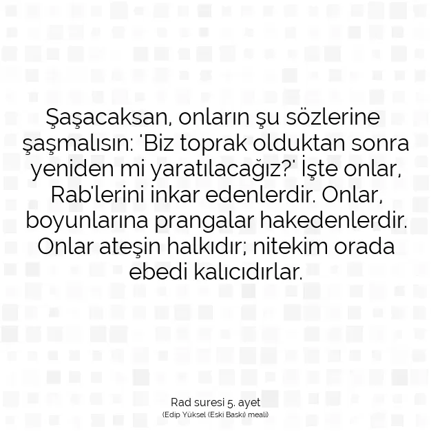 Ayetbul | Kuran Mealleri | Quran | Rad suresi 5. ayet