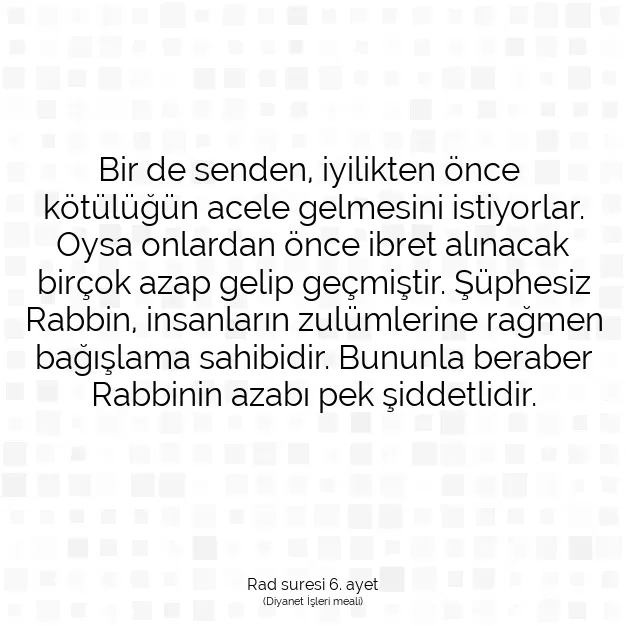 Ayetbul | Kuran Mealleri | Quran | Rad suresi 6. ayet