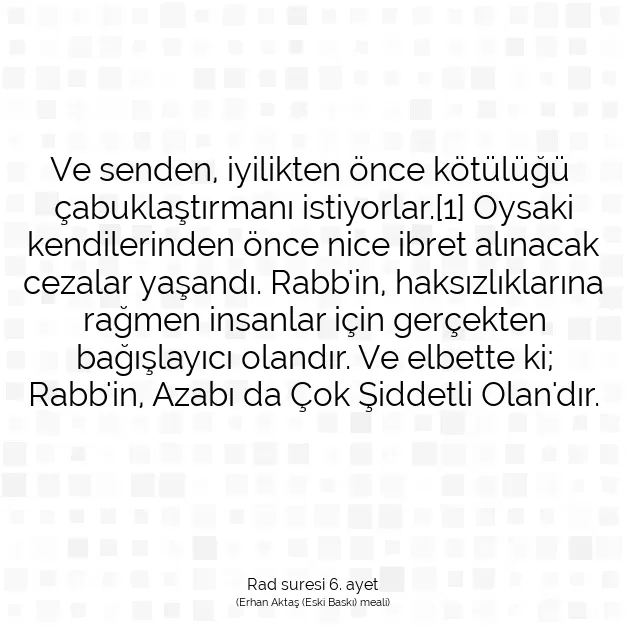 Ayetbul | Kuran Mealleri | Quran | Rad suresi 6. ayet