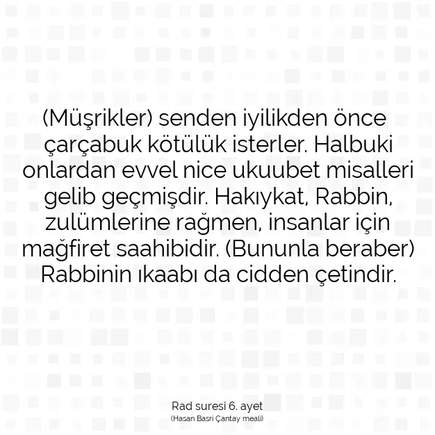 Ayetbul | Kuran Mealleri | Quran | Rad suresi 6. ayet