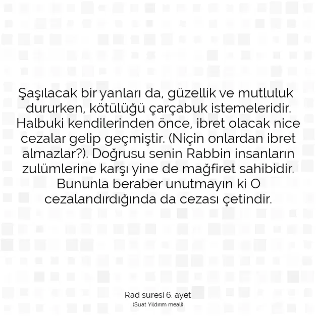 Ayetbul | Kuran Mealleri | Quran | Rad suresi 6. ayet