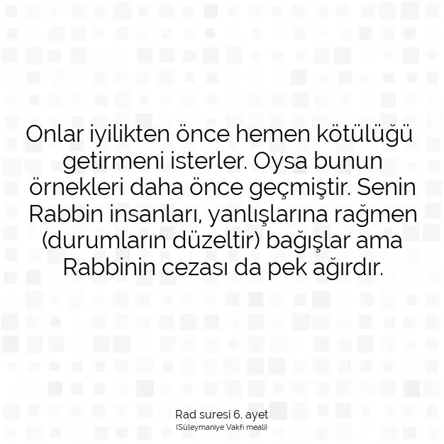 Ayetbul | Kuran Mealleri | Quran | Rad suresi 6. ayet