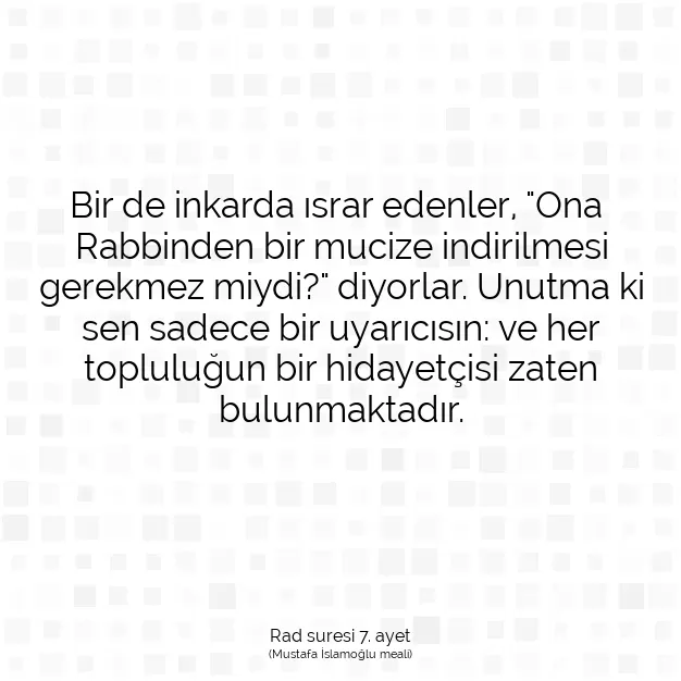 Ayetbul | Kuran Mealleri | Quran | Rad suresi 7. ayet