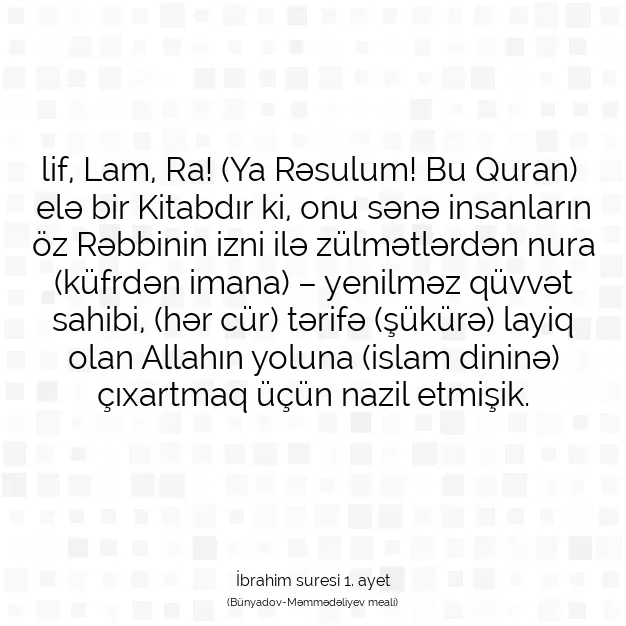 Ayetbul | Kuran Mealleri | Quran | İbrahim suresi 1. ayet