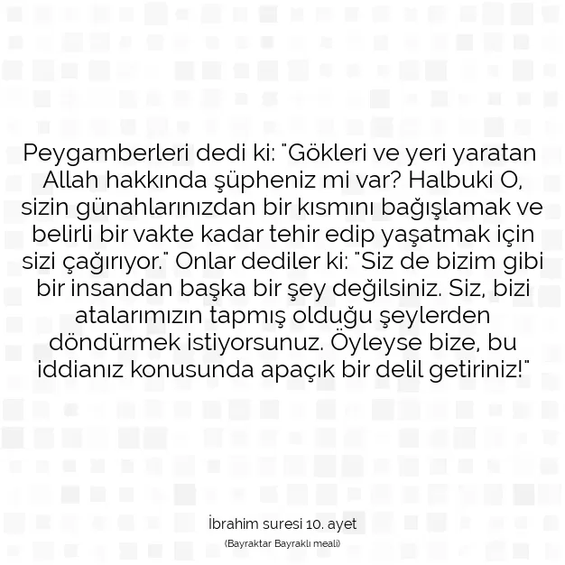 Ayetbul | Kuran Mealleri | Quran | İbrahim suresi 10. ayet