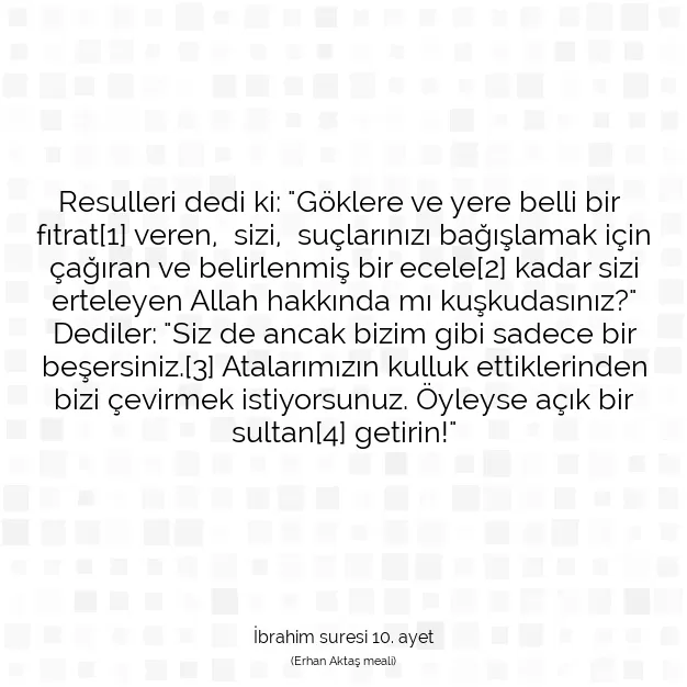 Ayetbul | Kuran Mealleri | Quran | İbrahim suresi 10. ayet