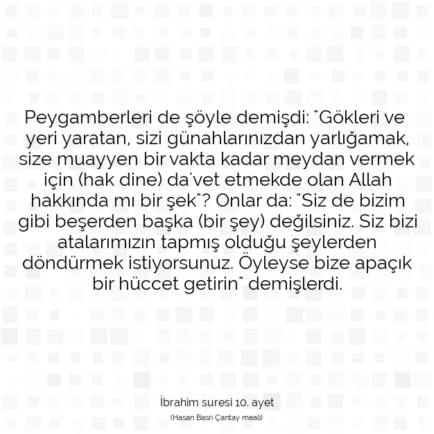 Ayetbul | Kuran Mealleri | Quran | İbrahim suresi 10. ayet