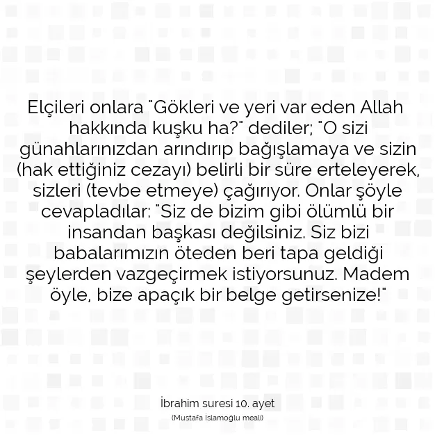 Ayetbul | Kuran Mealleri | Quran | İbrahim suresi 10. ayet