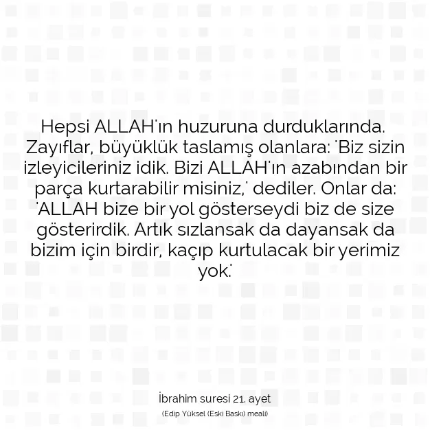 Ayetbul | Kuran Mealleri | Quran | İbrahim suresi 21. ayet