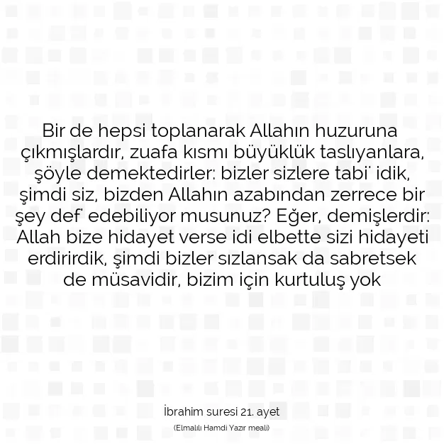 Ayetbul | Kuran Mealleri | Quran | İbrahim suresi 21. ayet