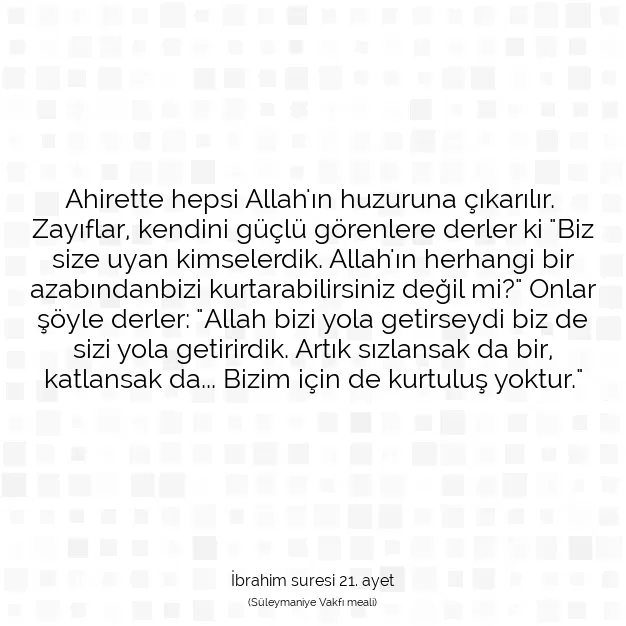 Ayetbul | Kuran Mealleri | Quran | İbrahim suresi 21. ayet