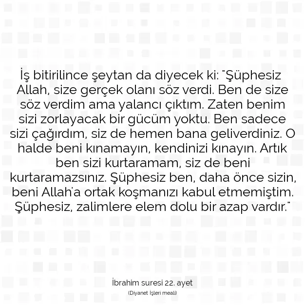 Ayetbul | Kuran Mealleri | Quran | İbrahim suresi 22. ayet