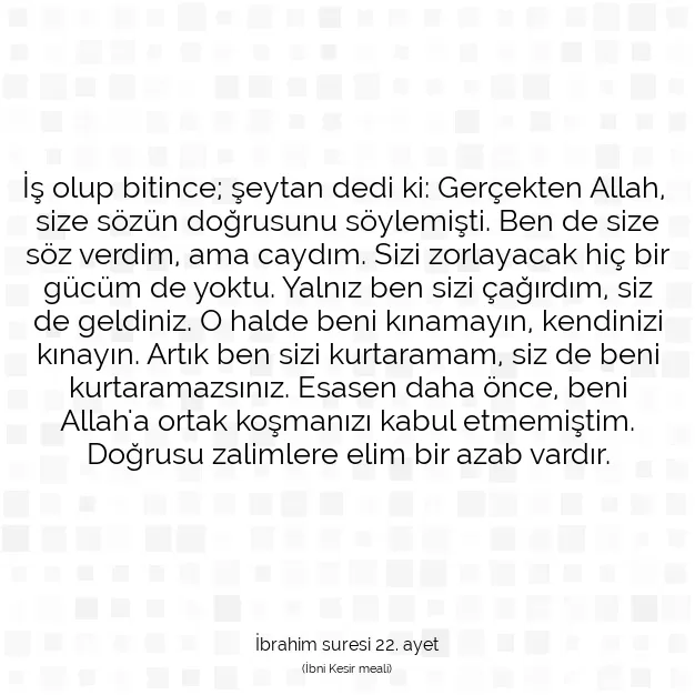 Ayetbul | Kuran Mealleri | Quran | İbrahim suresi 22. ayet