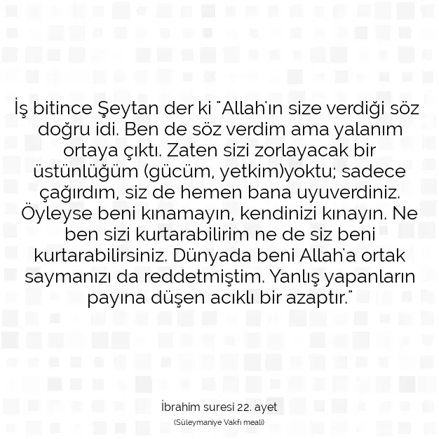 Ayetbul | Kuran Mealleri | Quran | İbrahim suresi 22. ayet