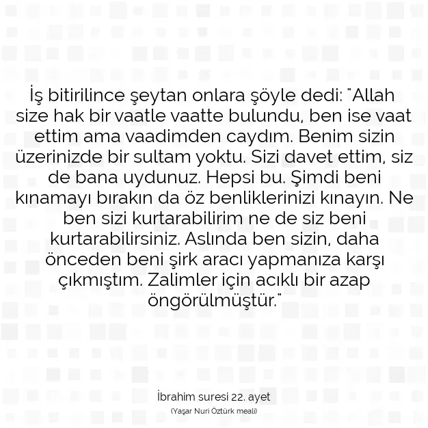 Ayetbul | Kuran Mealleri | Quran | İbrahim suresi 22. ayet