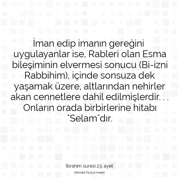 Ayetbul | Kuran Mealleri | Quran | İbrahim suresi 23. ayet