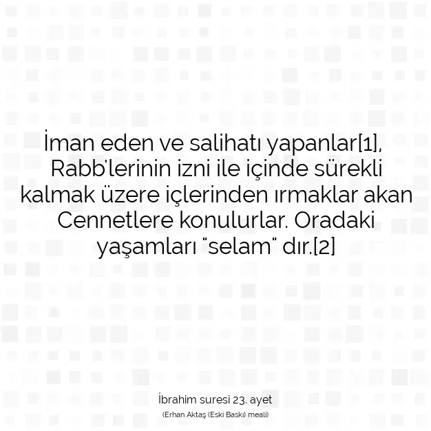 Ayetbul | Kuran Mealleri | Quran | İbrahim suresi 23. ayet