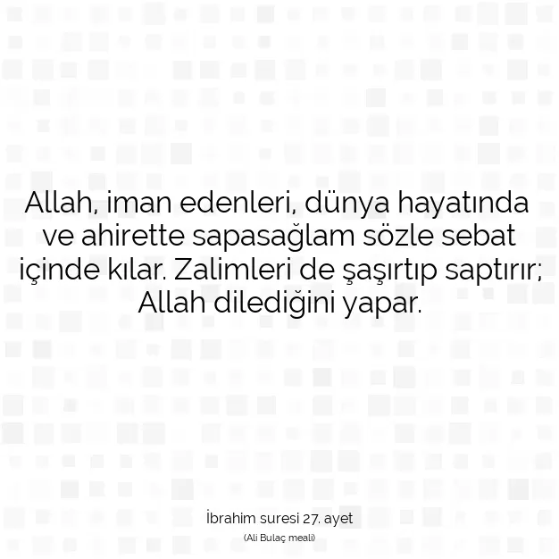 Ayetbul | Kuran Mealleri | Quran | İbrahim suresi 27. ayet