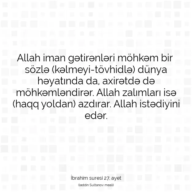 Ayetbul | Kuran Mealleri | Quran | İbrahim suresi 27. ayet