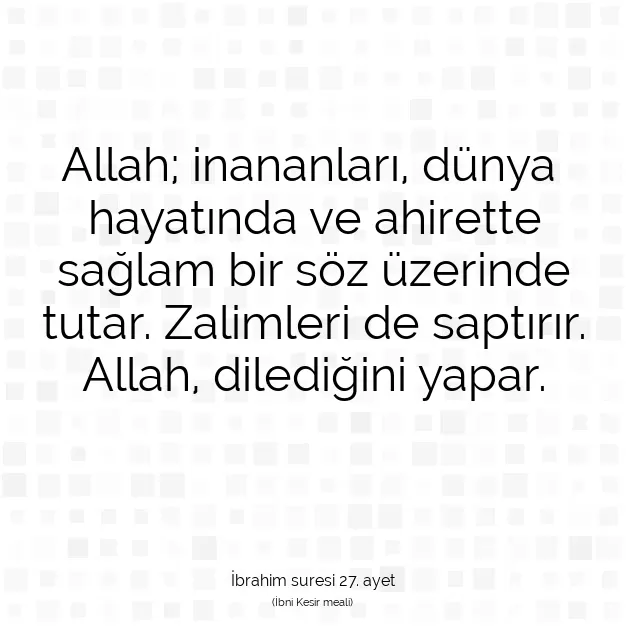 Ayetbul | Kuran Mealleri | Quran | İbrahim suresi 27. ayet